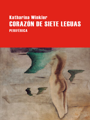 cover image of Corazón de siete leguas